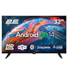 2E 32" HD Smart Android ტელევიზორი — შავი